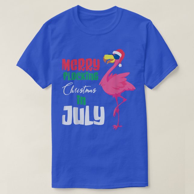Merry Flocking Christmas In July, Cool Flamingo  T-Shirt (Design Front)