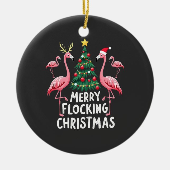 Merry Flocking Christmas Xmas Flamingo Tree Ceramic Ornament (Front)