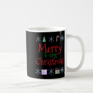Merry Foring (f-ing) Christmas Funny Sarcastic Quo Coffee Mug