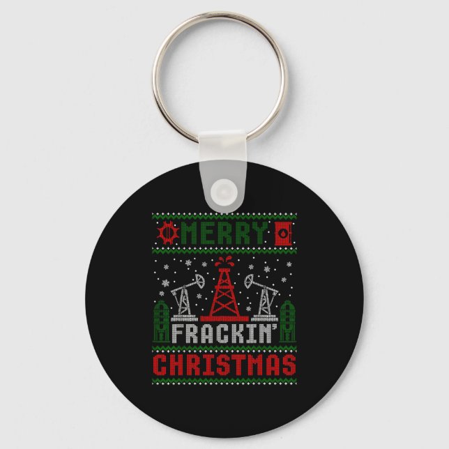 Merry Fracking Christmas Funny Oilfield Ugly Xmas  Keychain (Front)