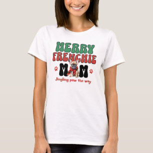 Merry Frenchie Mom Christmas T-Shirt