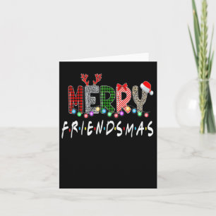 Merry Friendsmas Christmas Friends Matching Sweate Card