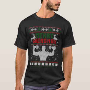 Merry Gainsmas Gain Weight Lifting Ugly Christmas T-Shirt