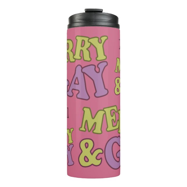 Merry & Gay custom name tumbler (Front)