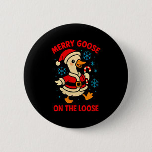 Merry Goose On The Loose Silly Christmas Holiday F 2 Inch Round Button