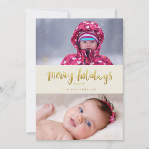Merry Holidays Two Photos Hand-lettered Gold Holiday Card