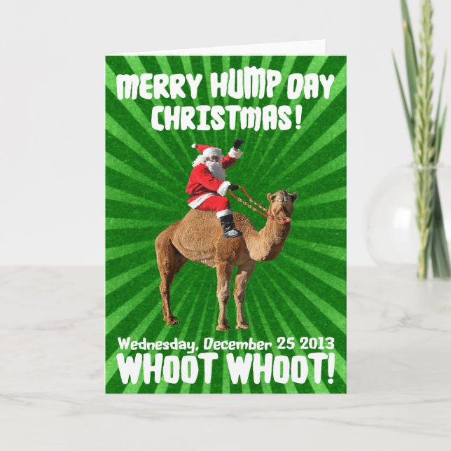 Merry Hump Day Christmas 2013 Santa & Camel Holiday Card (Front)