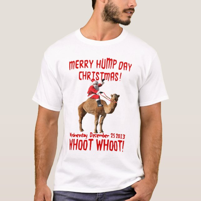 Merry Hump Day Christmas Santa & Camel T-shirt (Front)