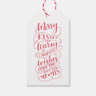 Merry Kisses Warm Wishes Mr and Mrs Typography Gift Tags