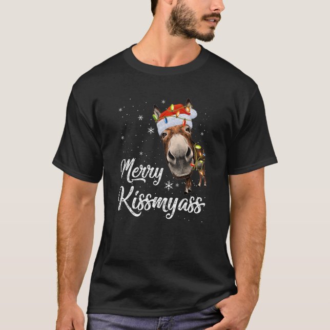 Merry Kissmyass Funny Donkey Lover Sarcastic Merry T-Shirt (Front)