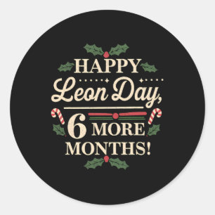 Merry Leon Day Noel Ckwards Funny Christmas Countd Classic Round Sticker