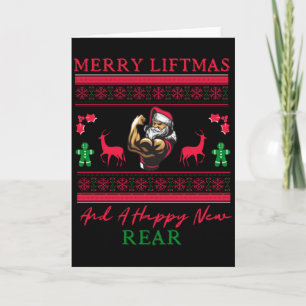 Merry Liftmas And A Happy New Rear Ugly Xmas Gym W Card