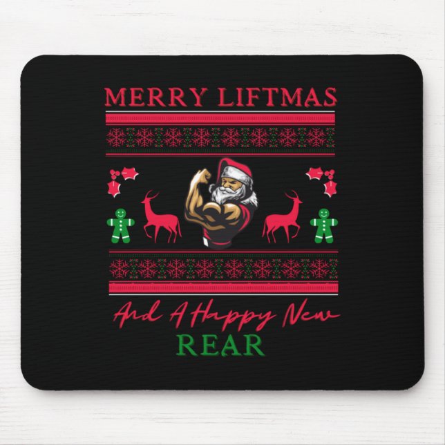 Merry Liftmas And A Happy New Rear Ugly Xmas Gym W Mouse Pad (Front)