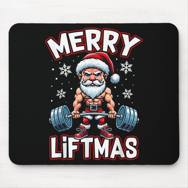 Merry Liftmas Funny Santa Claus Workout Gym Fitnes Mouse Pad (Front)