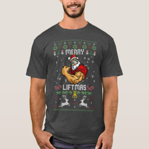 Merry Liftmas Merry Christmas Santa Ugly Advanced  T-Shirt