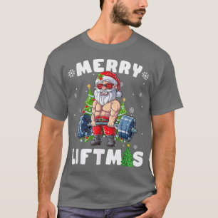 Merry Liftmas Santa Weightlifting Fitness Gym Chri T-Shirt