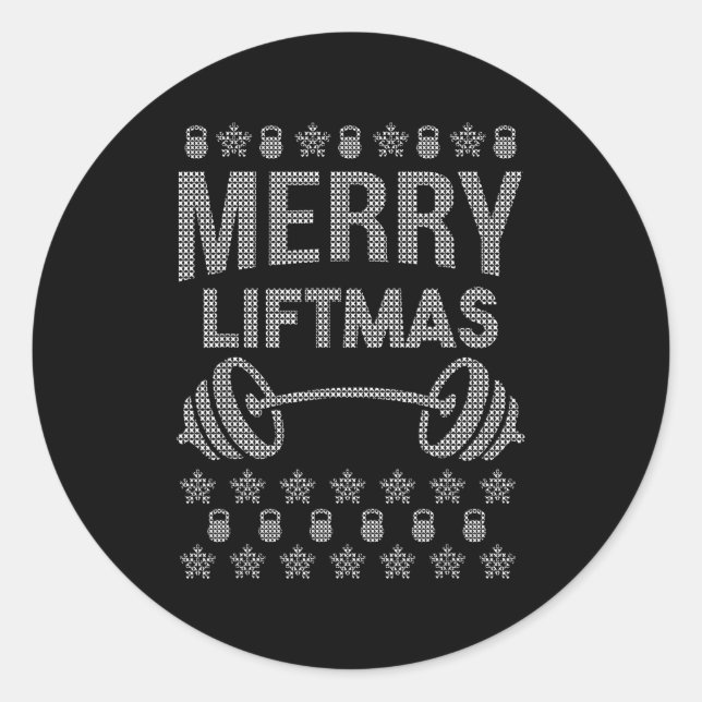 Merry Liftmas Shirt _ Funny Christmas Shirts  Classic Round Sticker (Front)