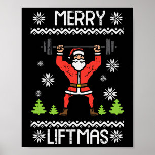 Merry Liftmas Ugly Christmas Xmas Workout Gym Body Poster