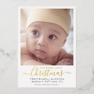 Merry Little Christmas Baby Photo Gold Foil Holiday Card