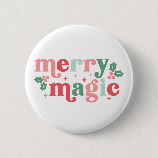 Merry Magic - Colourful Holiday Typography 2 Inch Round Button (Front)