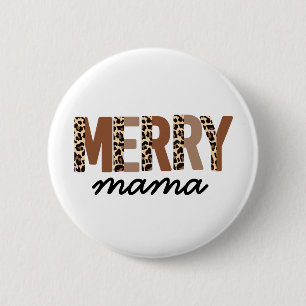"Merry Mama" Modern Colour Block Leopard Boho 2 Inch Round Button