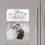 Merry & Married Newly Weds First Christmas Photo Magnet<br><div class="desc">Elegant and romantic swirly calligraphy lettering with pinecone twigs and a photo. For more advanced customization of this design,  please click the BLUE DESIGN TOOL BUTTON above!</div>