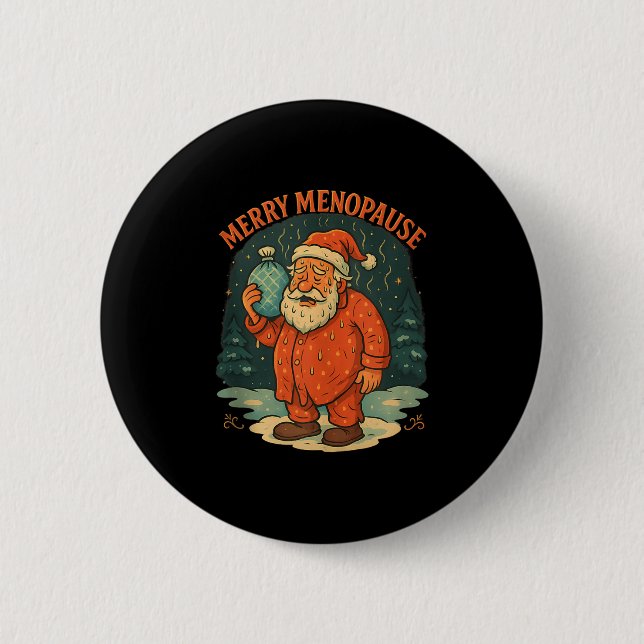 Merry Menopause Funny Santa Meme Tank Top  2 Inch Round Button (Front)
