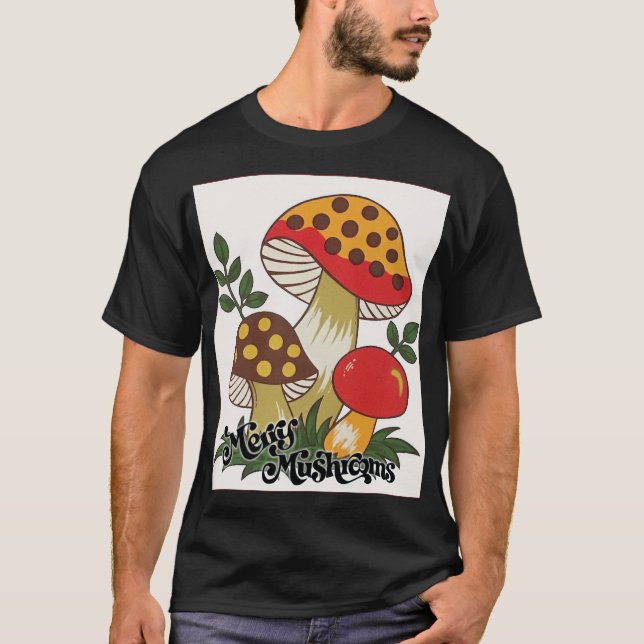 merry mushrooms T-Shirt (Front)