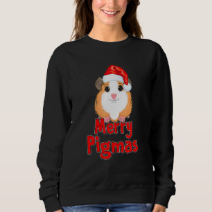 Merry Pigmas Xmas For Guinea Pig  Ugly Pyjamas Sweatshirt