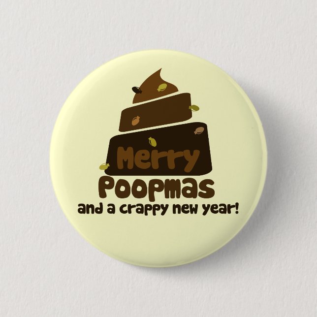 Merry Poopmas 2 Inch Round Button (Front)