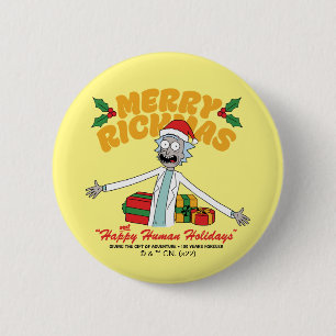 Merry Rickmas and Happy Human Holidays 2 Inch Round Button