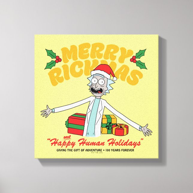 Merry Rickmas and Happy Human Holidays Canvas Print (Front)