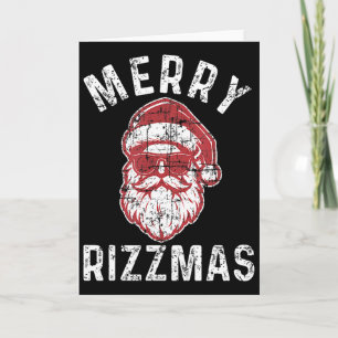 Merry Rizzmas Funny Santa Rizz The Season Rizzler  Card