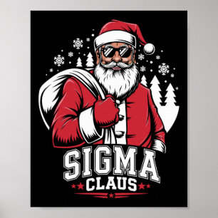 Merry Rizzmas Sigma Claus Funny Santa Claus 1  Poster