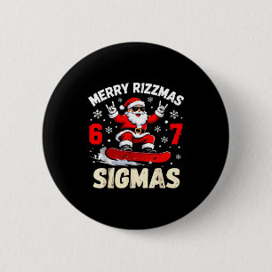 Merry Rizzmas Sigmas Santa 67 Six Seven 2 Inch Round Button