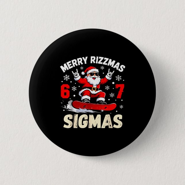 Merry Rizzmas Sigmas Santa 67 Six Seven  2 Inch Round Button (Front)