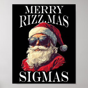 Merry Rizzmas Sigmas - Xmas Christmas Santa Claus  Poster