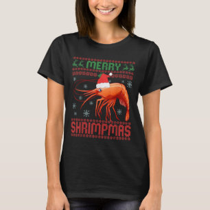Merry Shrimpmas Funny Shrimp Ugly Christmas Sweate T-Shirt