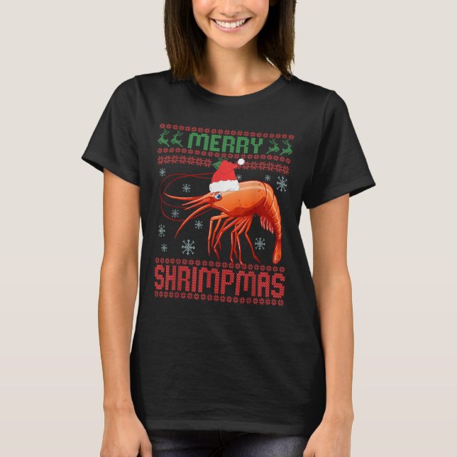 Merry Shrimpmas Funny Shrimp Ugly Christmas Sweate T-Shirt (Front)