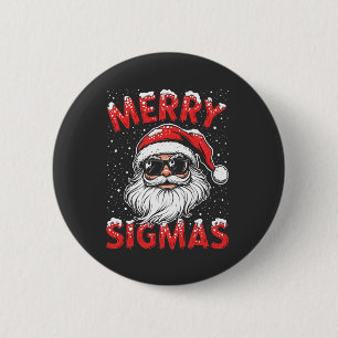 Merry Sigmas Funny Gen Alpha Middle School Christm 2 Inch Round Button