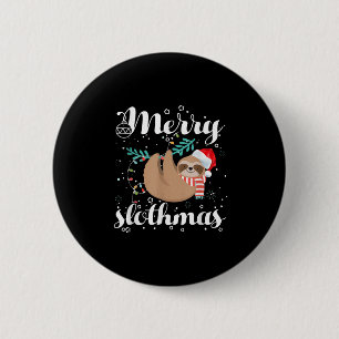 Merry Slothmas Christmas Pajama For Sloth Lovers  2 Inch Round Button