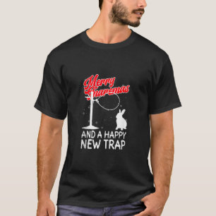 Merry Snaremas And A Happy New Trap Wire Snare Chr T-Shirt