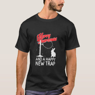 Merry Snaremas And A Happy New Trap Wire Snare Chr T-Shirt