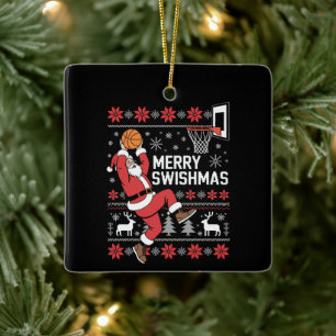 Merry Swishmas Basketball Ugly Christmas Xmas  Ceramic Ornament