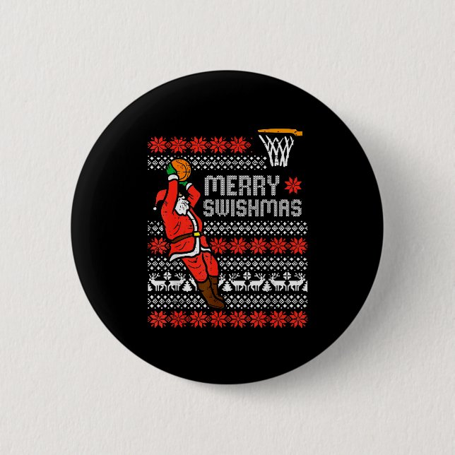 Merry Swishmas Basketball Ugly Christmas Xmas Men  2 Inch Round Button (Front)