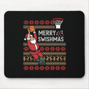 Merry Swishmas Basketball Ugly Christmas Xmas Men Mouse Pad