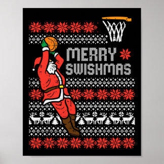 Merry Swishmas Basketball Ugly Christmas Xmas Men Poster