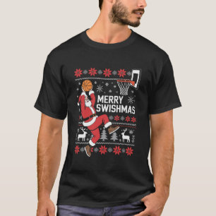 Merry Swishmas Basketball Ugly Christmas Xmas T-Shirt