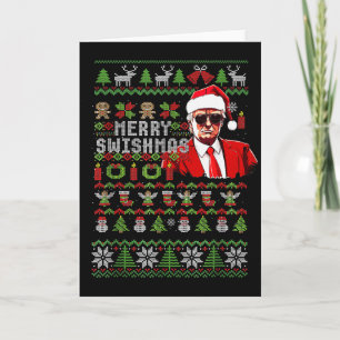 Merry Swishmas Ugly Christmas Trump Christmas  Card