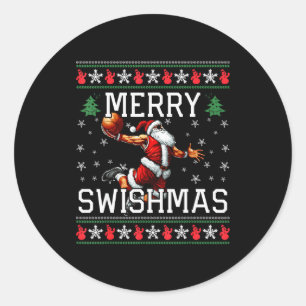 Merry Swishmas Ugly Funny Christmas Basketball Chr Classic Round Sticker